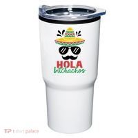 Hola Bitchachos Sombrero Sunglasses And Mustache Cinco De Mayo Mexico Vacation Tumbler thumb 0
