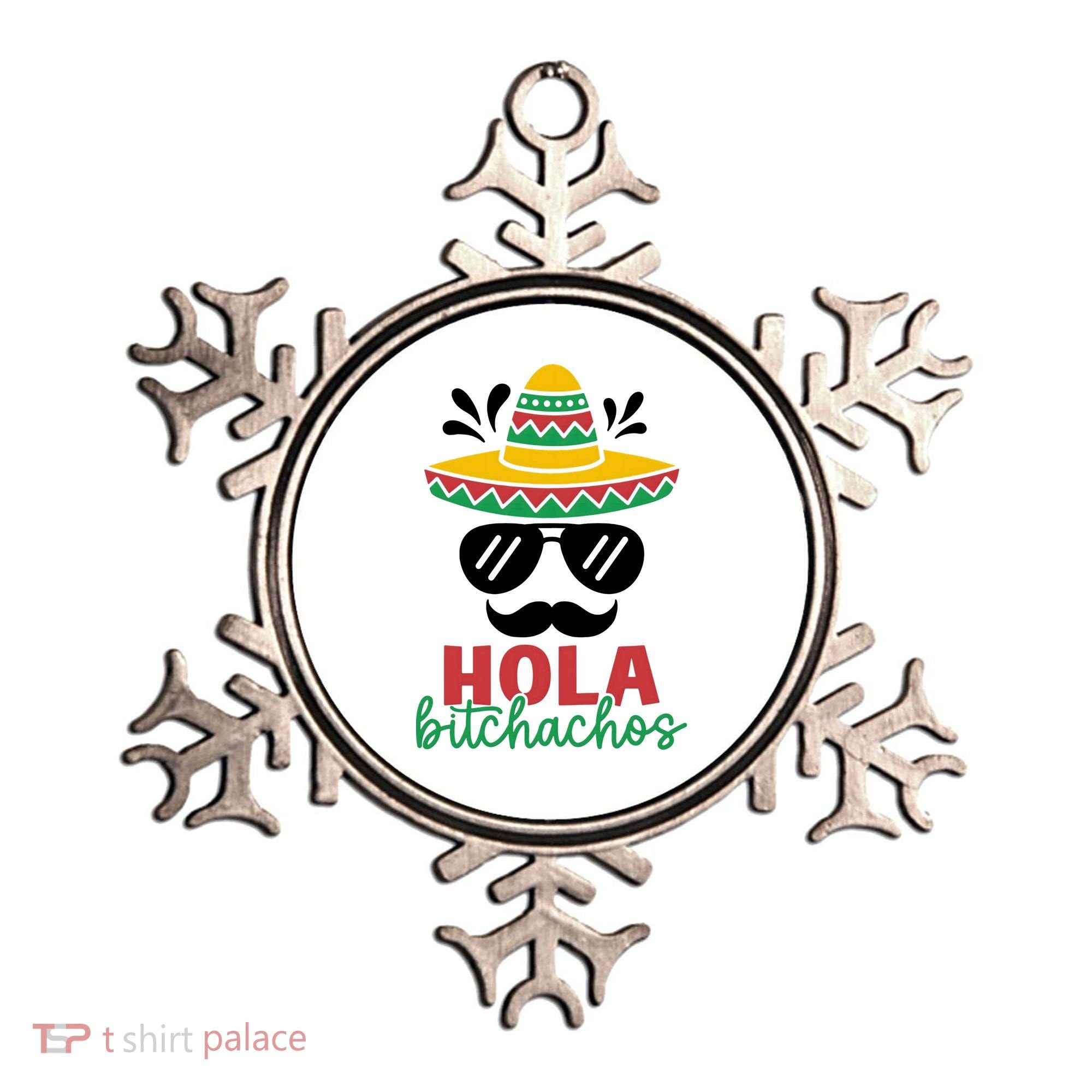 Hola Bitchachos Sombrero Sunglasses And Mustache Cinco De Mayo Mexico Vacation Ornament