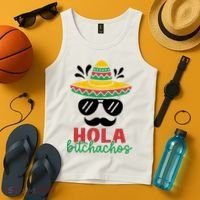Hola Bitchachos Sombrero Sunglasses And Mustache Cinco De Mayo Mexico Vacation Tank Top thumb 4