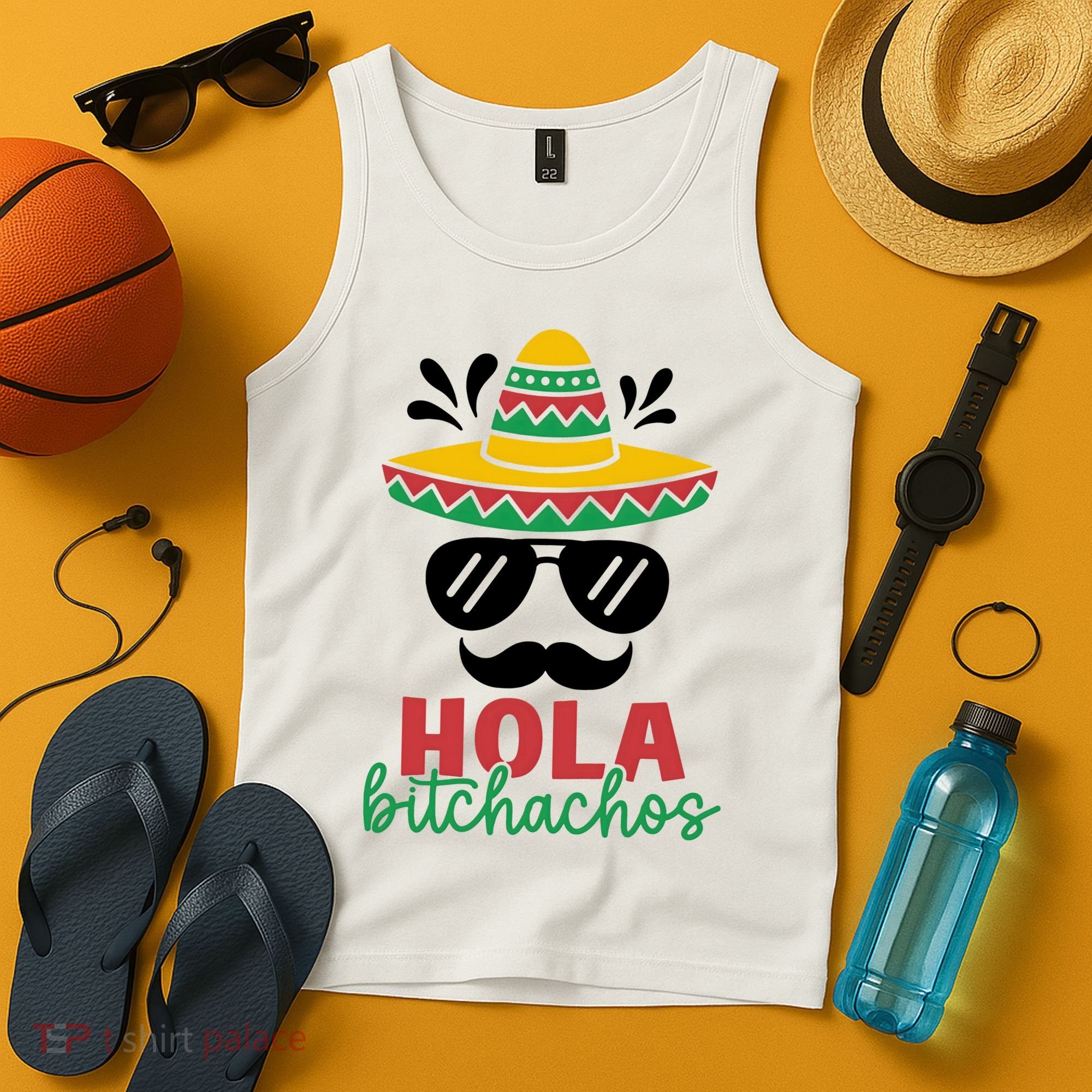 Hola Bitchachos Sombrero Sunglasses And Mustache Cinco De Mayo Mexico Vacation Tank Top