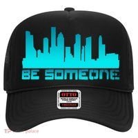 Houston Be Someone Bridge Houston Skyline Hgifttown Be Someone Gift Hat thumb 0