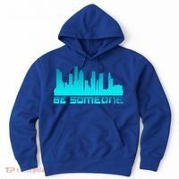 Houston Be Someone Bridge Houston Skyline Hgifttown Be Someone Gift Hoodie thumb 0