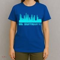 Houston Be Someone Bridge Houston Skyline Hgifttown Be Someone Gift T-Shirt thumb 4