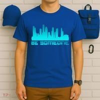 Houston Be Someone Bridge Houston Skyline Hgifttown Be Someone Gift T-Shirt thumb 6