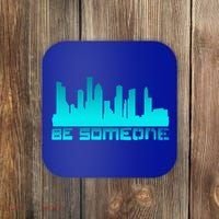 Houston Be Someone Bridge Houston Skyline Hgifttown Be Someone Gift Coaster thumb 0