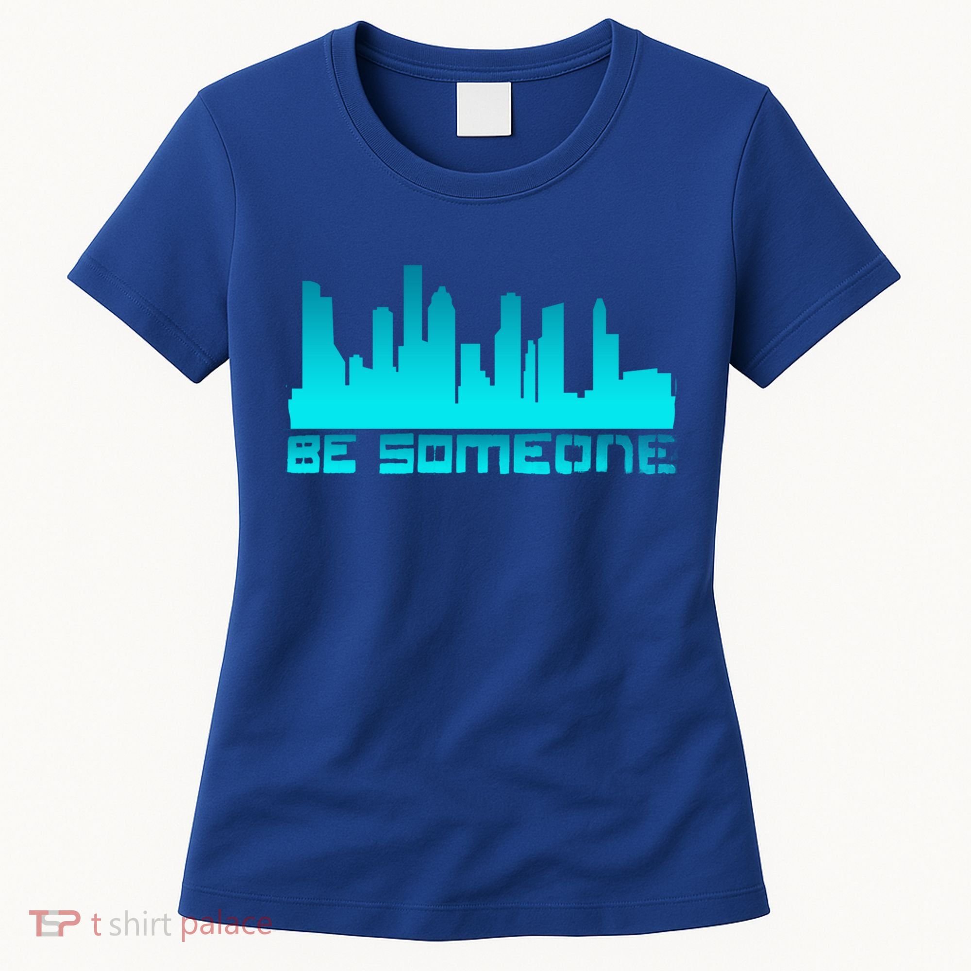 Houston Be Someone Bridge Houston Skyline Hgifttown Be Someone Gift Women's T-Shirt