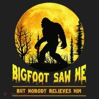 Halloween Bigfoot Saw Me Nobody Believes Him Funny Women's Sweatshirt thumb 2