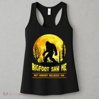 Halloween Bigfoot Saw Me Nobody Believes Him Funny Women's Tank Top thumb 3