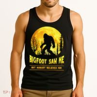 Halloween Bigfoot Saw Me Nobody Believes Him Funny Tank Top thumb 3