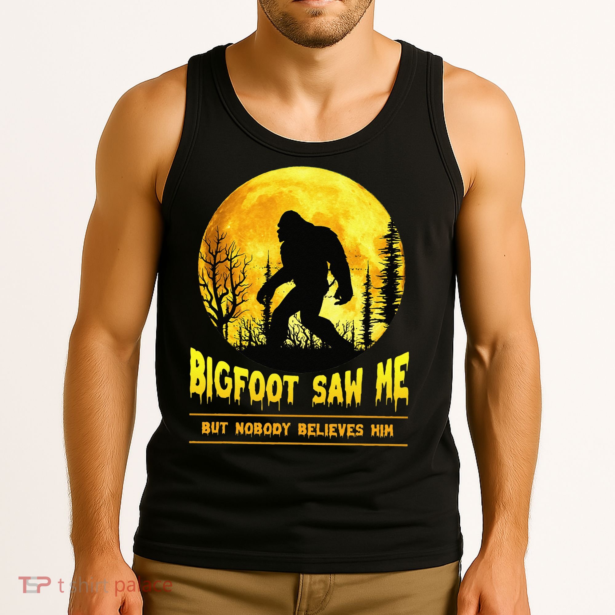 Halloween Bigfoot Saw Me Nobody Believes Him Funny Tank Top