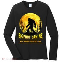 Halloween Bigfoot Saw Me Nobody Believes Him Funny Women's Long Sleeve Shirt thumb 0