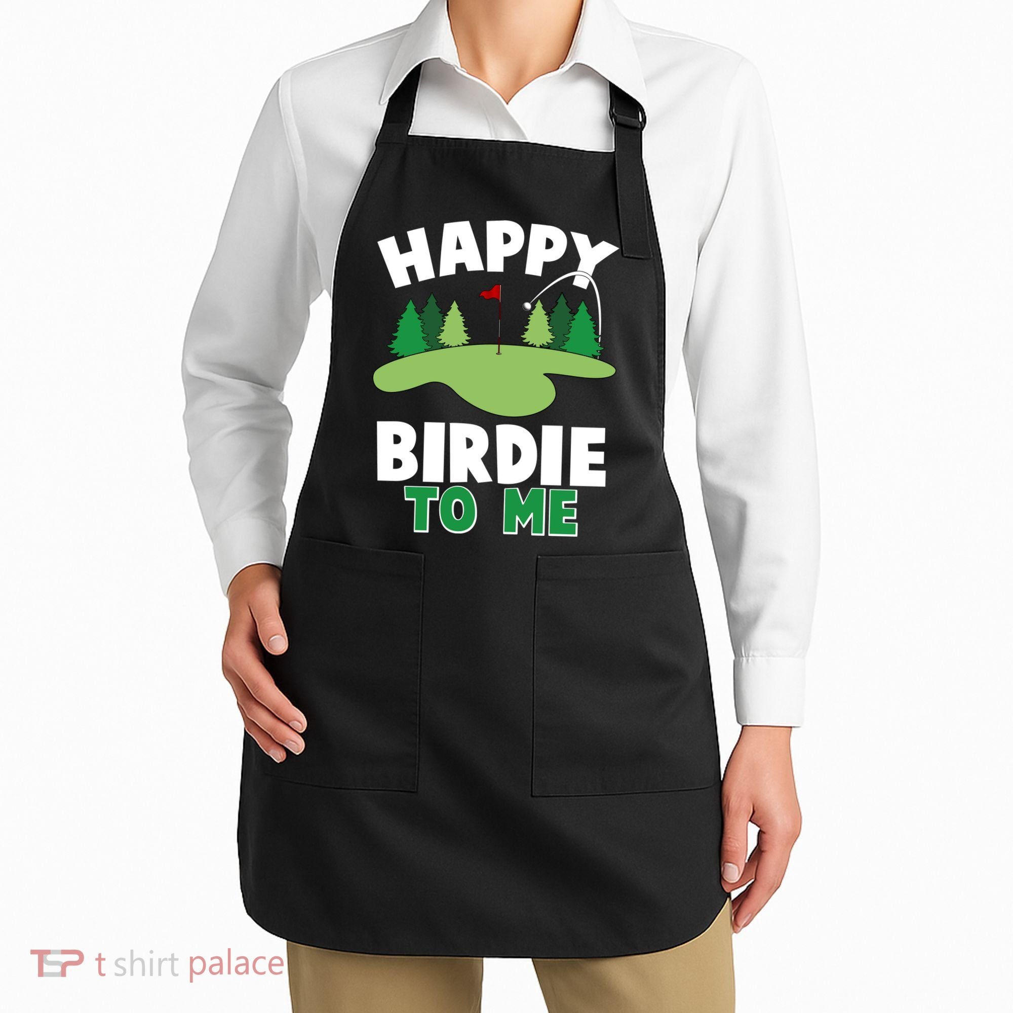 Happy Birdie To Me Golfing Apron