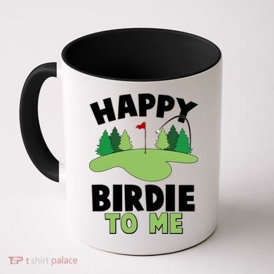 Happy Birdie To Me Golfing Coffee Mug