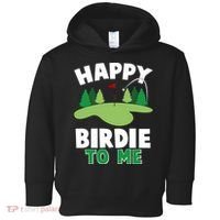 Happy Birdie To Me Golfing Toddler Hoodie thumb 0