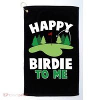Happy Birdie To Me Golfing Golf Towel thumb 0
