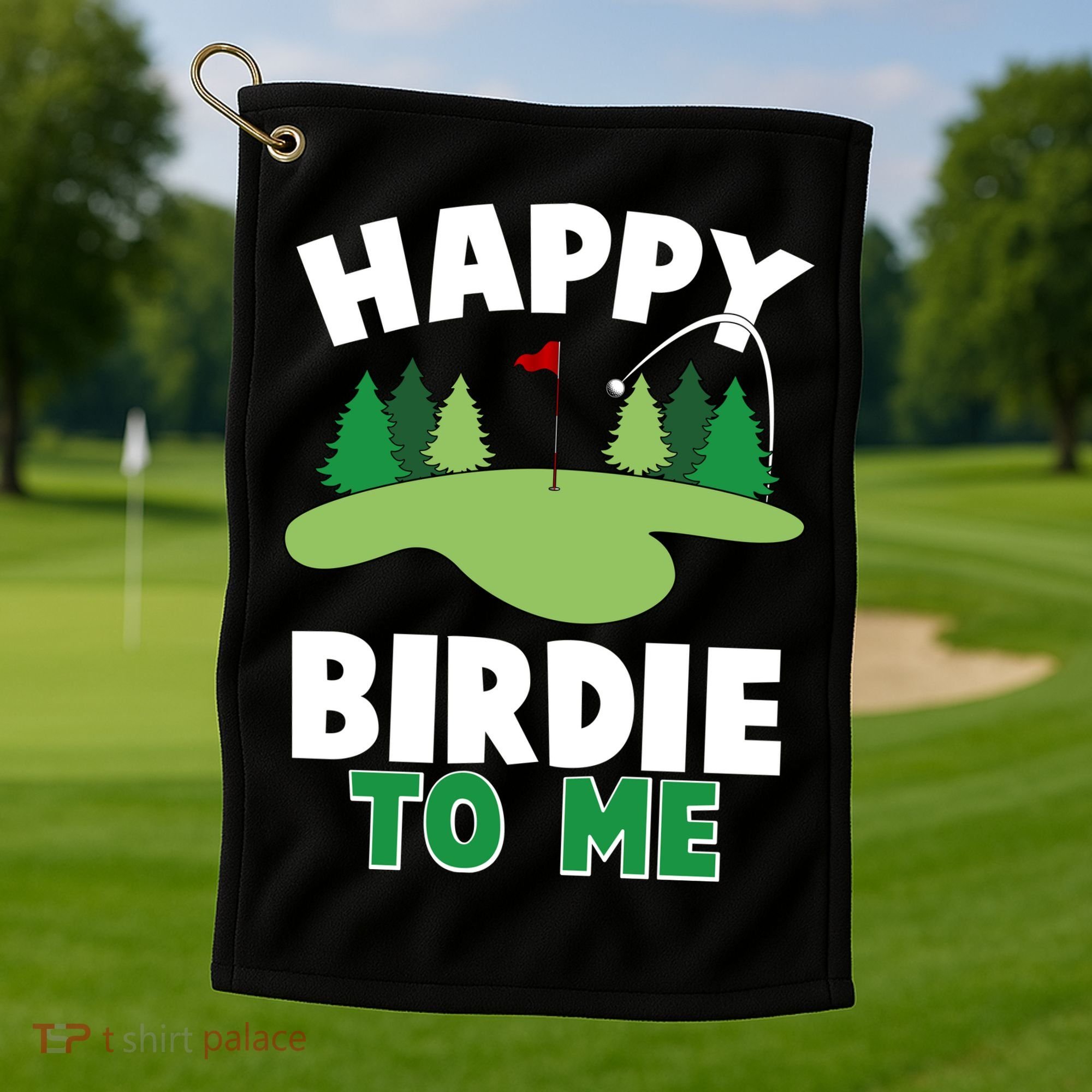Happy Birdie To Me Golfing Golf Towel