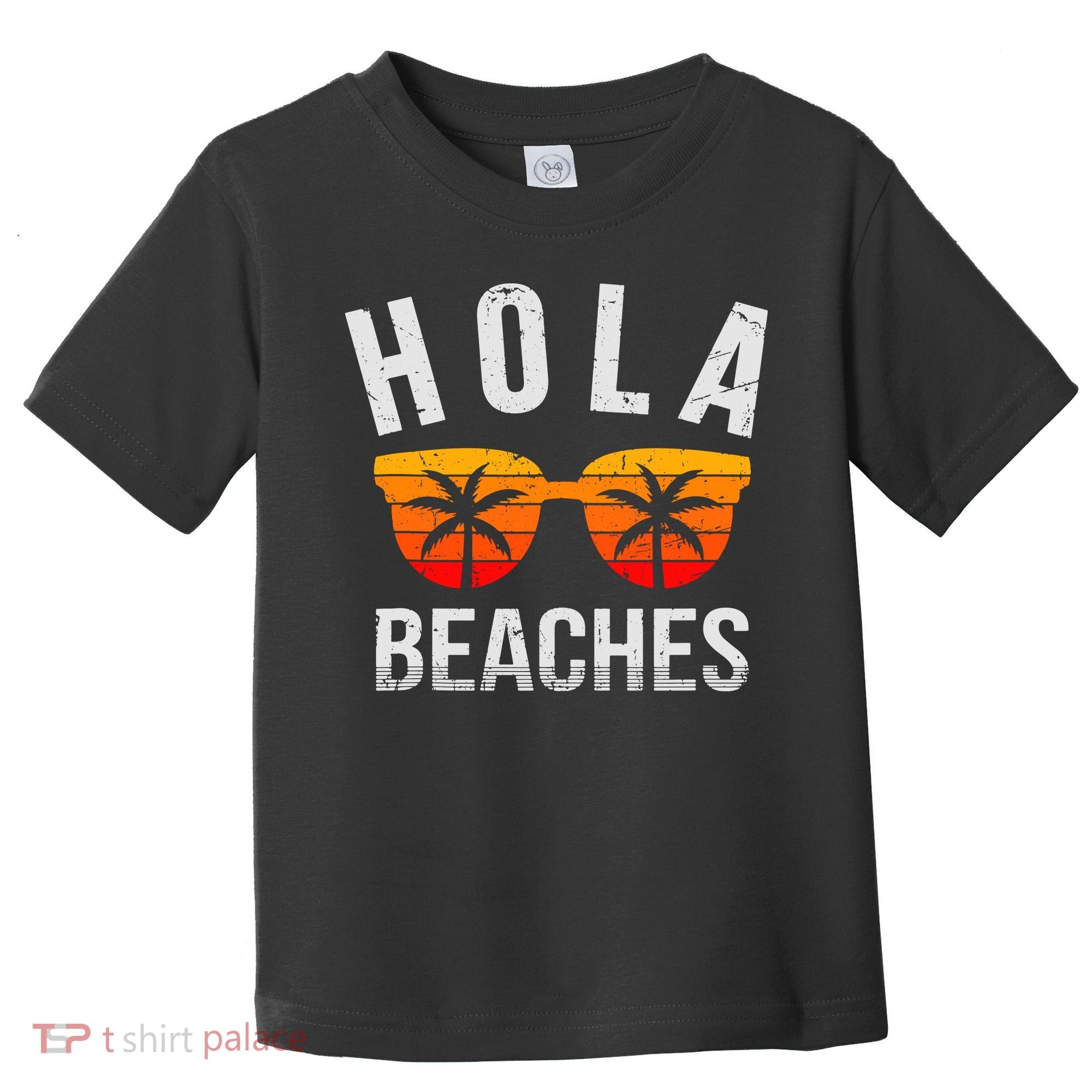 Hola Beaches Tank Top Funny Beach Vacation Shirt Summer Toddler T-Shirt