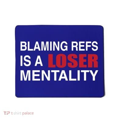 How Bout Those Chief Blaming Refs Is A Loser Mentality Mousepad