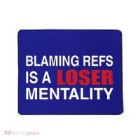 How Bout Those Chief Blaming Refs Is A Loser Mentality Mousepad thumb 0