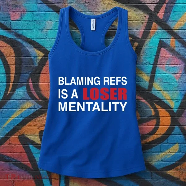 How Bout Those Chief Blaming Refs Is A Loser Mentality Women's Tank Top