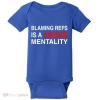How Bout Those Chief Blaming Refs Is A Loser Mentality Baby Bodysuit thumb 0