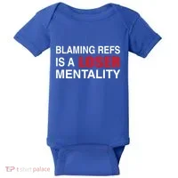 How Bout Those Chief Blaming Refs Is A Loser Mentality Baby Bodysuit thumb 0