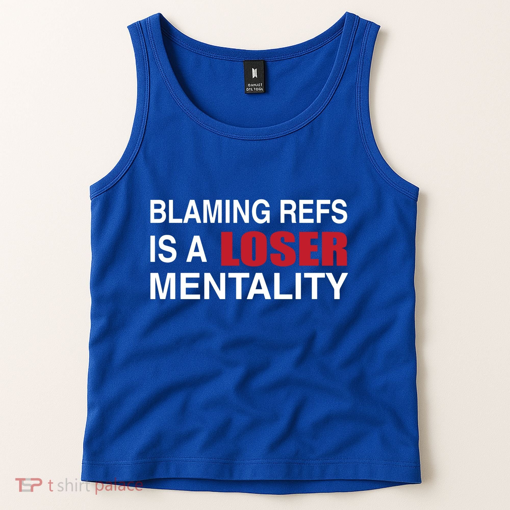 How Bout Those Chief Blaming Refs Is A Loser Mentality Tank Top