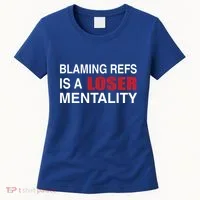 How Bout Those Chief Blaming Refs Is A Loser Mentality Women's T-Shirt thumb 0