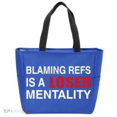 How Bout Those Chief Blaming Refs Is A Loser Mentality Tote Bag