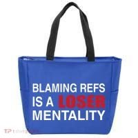 How Bout Those Chief Blaming Refs Is A Loser Mentality Tote Bag thumb 0