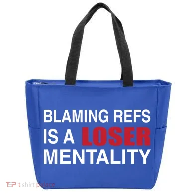 How Bout Those Chief Blaming Refs Is A Loser Mentality Tote Bag