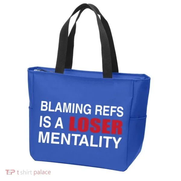 How Bout Those Chief Blaming Refs Is A Loser Mentality Tote Bag