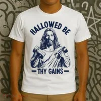 Hallowed Be Thy Gains T-Shirt thumb 3