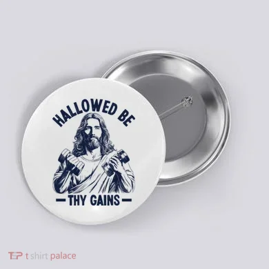 Hallowed Be Thy Gains Button