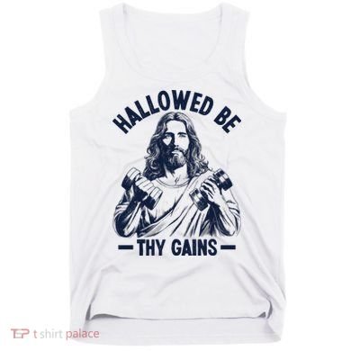 Hallowed Be Thy Gains Tank Top
