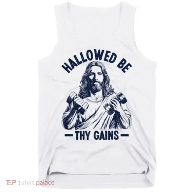 Hallowed Be Thy Gains Tank Top