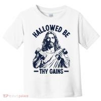 Hallowed Be Thy Gains Toddler T-Shirt thumb 0