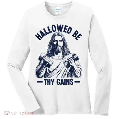 Hallowed Be Thy Gains Women's Long Sleeve Shirt