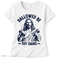 Hallowed Be Thy Gains Women's T-Shirt thumb 0