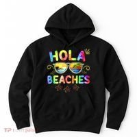 Hola Beaches Tie Dye Funny Beach Vacation Summer Hoodie thumb 0