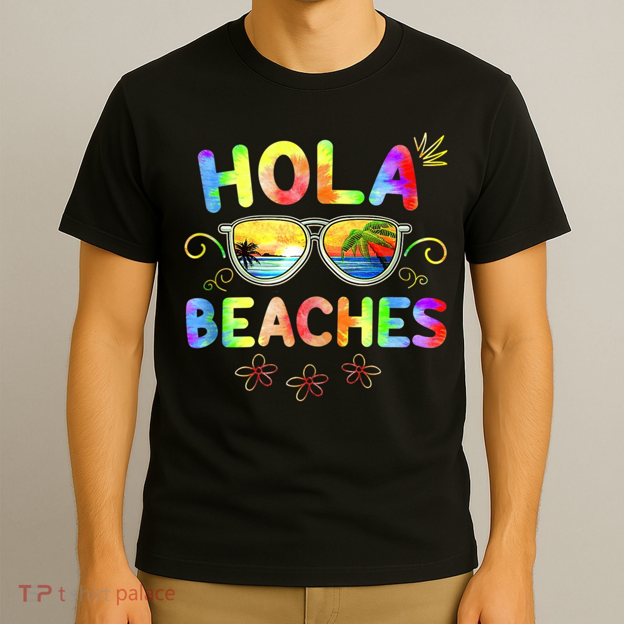 Hola Beaches Tie Dye Funny Beach Vacation Summer T-Shirt