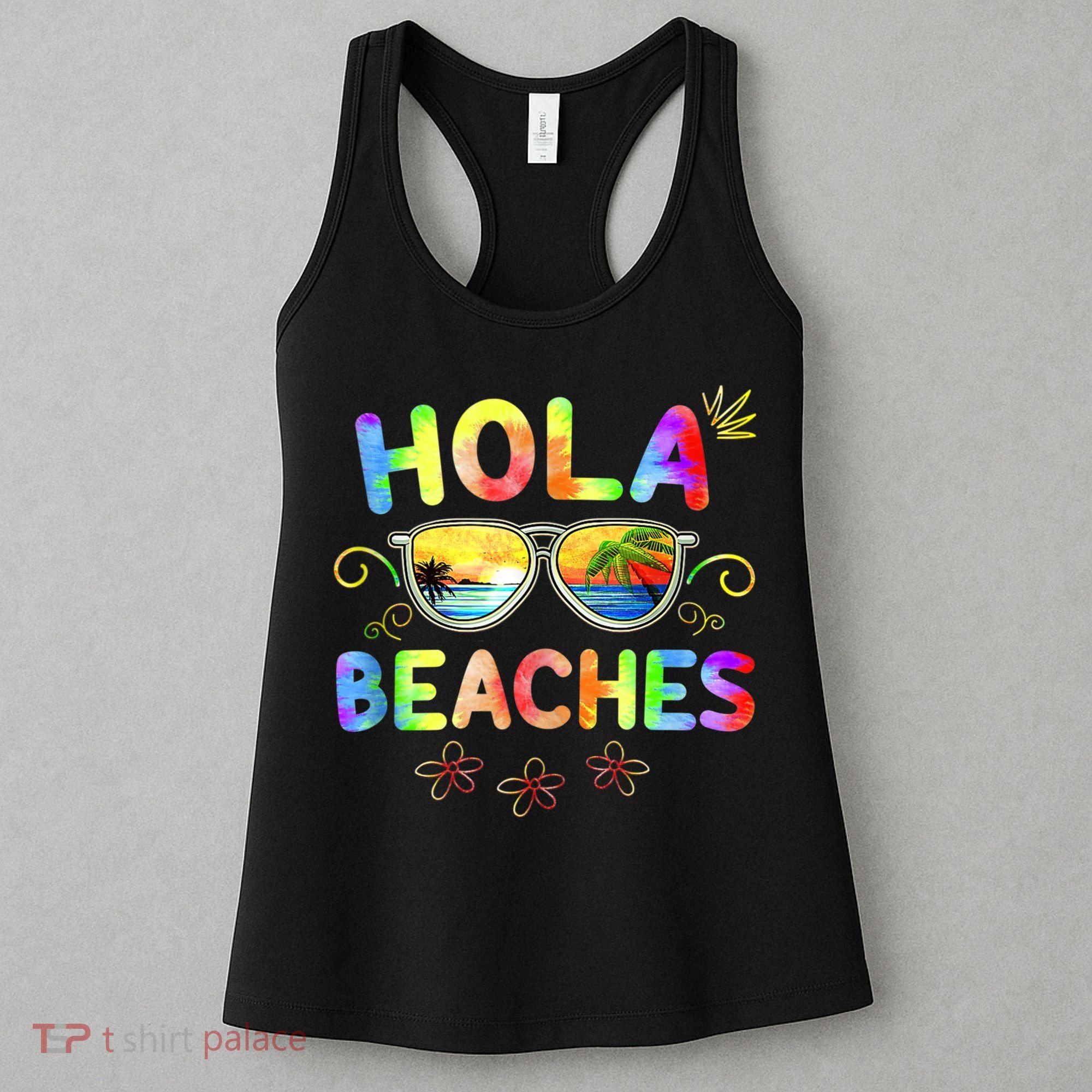 Hola Beaches Tie Dye Funny Beach Vacation Summer Women's Tank Top