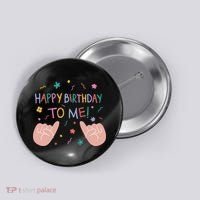 Happy Birthday To Me Button thumb 0