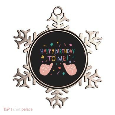Happy Birthday To Me Ornament