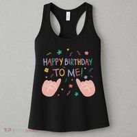 Happy Birthday To Me Women's Tank Top thumb 3