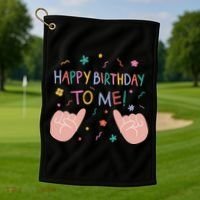 Happy Birthday To Me Golf Towel thumb 1
