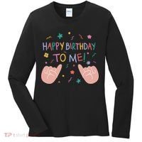 Happy Birthday To Me Women's Long Sleeve Shirt thumb 0
