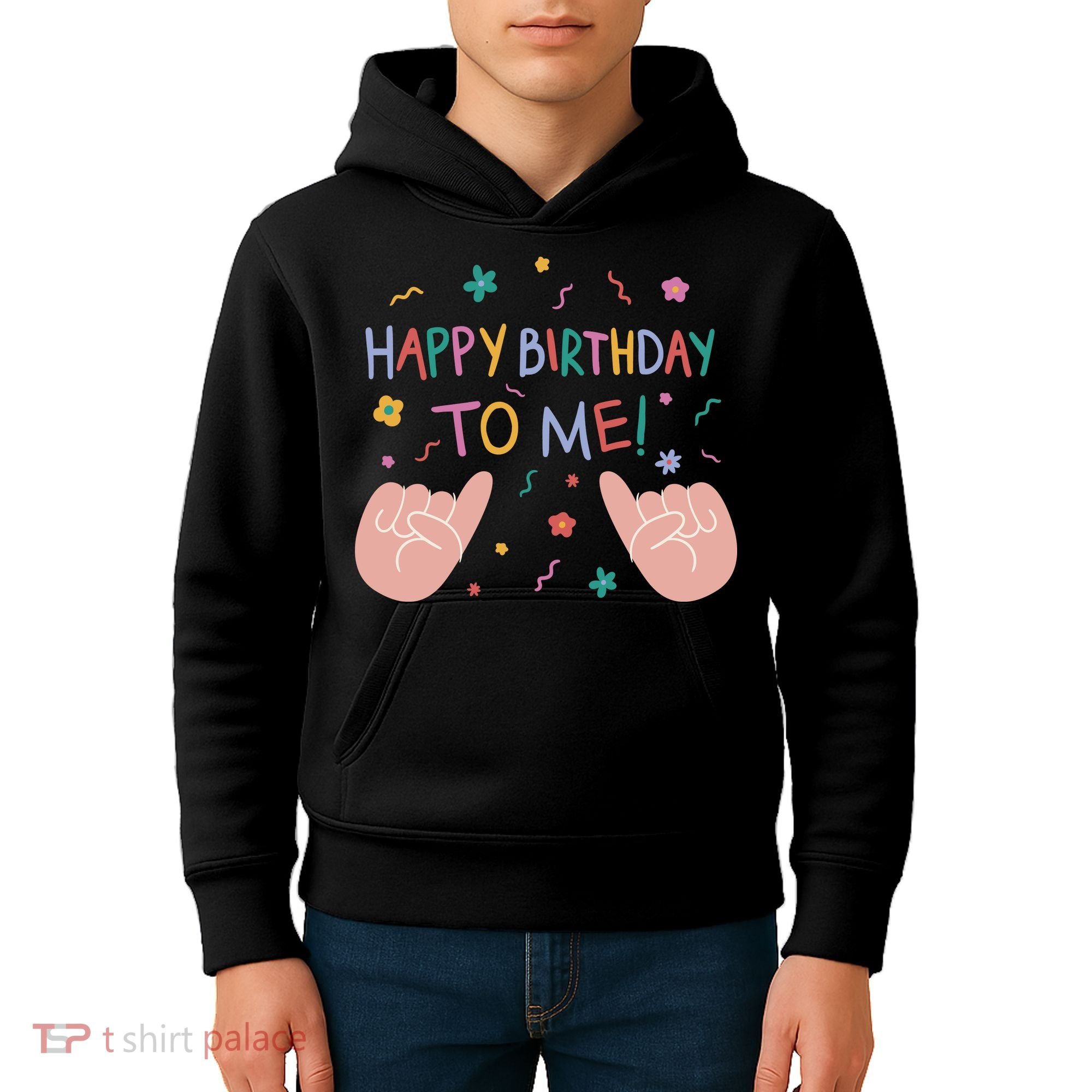 Happy Birthday To Me Kids Hoodie