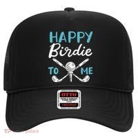 Happy Birdie To Me Golf Player Talk Golfer Golf Sport Lover Gift Hat thumb 0