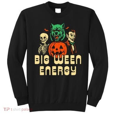 Halloween Big Ween Energy Sweatshirt